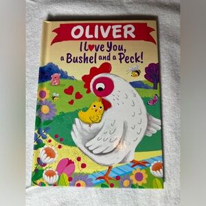 I Love You, aBushel and a Peck!: A Sweet Personalized Book for Kids. Choose name